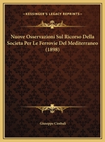 Nuove Osservazioni Sul Ricorso Della Societa Per Le Ferrovie Del Mediterraneo 1169632386 Book Cover