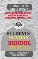 Christ Revelation Church of God Sunday School Manual (Vol. 3): Students' Manual 1722102810 Book Cover
