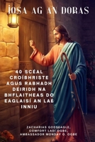 ÍOSA AG AN DORAS 40 Scéal Croíbhriste agus Rabhadh Deiridh na bhFlaitheas do Eaglaisí an Lae Inniu (Irish Edition) B0FKM95D73 Book Cover
