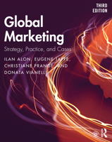 Global Marketing: Contemporary Theory, Practice, and Cases 1138807885 Book Cover
