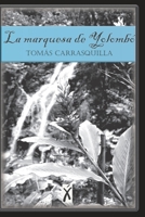 La marquesa de Yolombó B08RRDFCHL Book Cover