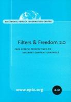 Filters and Freedom 2.0: Free Speech Perspectives on Internet Content Controls 1893044114 Book Cover