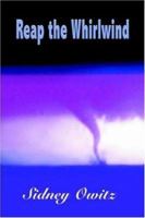 Reap the Whirlwind 1420814249 Book Cover