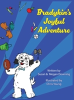 Bradykin's Joyful Adventure 1961978040 Book Cover