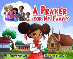 A Prayer for My Family 0692743340 Book Cover