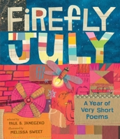 Firefly July A Year of Very Short Poems 0763699713 Book Cover