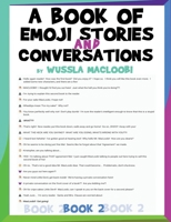 A Book of Emoji Stories and Conversations Book 2 1739008421 Book Cover