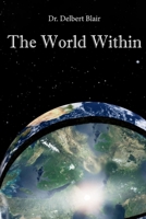 The World Within 0996126678 Book Cover