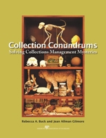 Collection Conundrums: Solving collections Management Mysteries 1933253088 Book Cover
