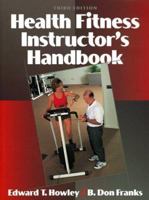 Health Fitness Instructor's Handbook 0736042105 Book Cover