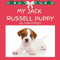My Jack Russell Puppy 1738369943 Book Cover