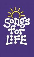 Songs for LiFE Children's Songbook 1562120700 Book Cover