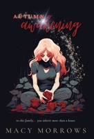 Autumn Awakening (The Autumnverse) 1948733307 Book Cover