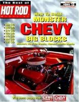 How to Build Monster Chevy Big Blocks (Best of Hot Rods : Hot Rod Volume 10 Technical Library) 1884089445 Book Cover
