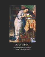 A Pot of Basil: ekphrases on love and loss B0G49HNDTW Book Cover