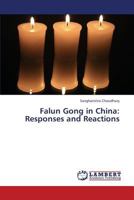 Falun Gong in China: Responses and Reactions 3659333972 Book Cover