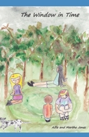 The Window in Time B09M7Z2G66 Book Cover