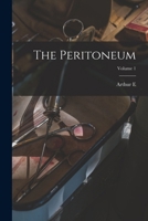 The Peritoneum; Volume 1 1018558152 Book Cover
