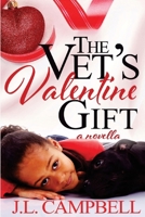 The Vet's Valentine Gift: Book 2 - Sweet Romance 1522793135 Book Cover