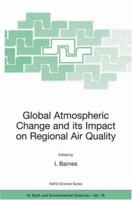 Global Atmospheric Change and Its Impact on Regional Air Quality 1402009585 Book Cover