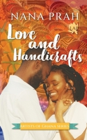 Love and Handicrafts 1914226356 Book Cover