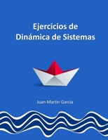 Teoría y ejercicios prácticos de Dinámica de Sistemas (Software) 1718137931 Book Cover