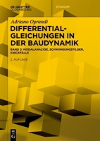 Differentialgleichungen in Der Baudynamik: Modalanalyse, Schwingungstilger, Knickfälle (de Gruyter Studium) (German Edition) 3111344878 Book Cover