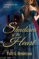 Shadows of the Heart 0692296417 Book Cover