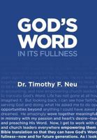 God's Word in its Fullness 1545641323 Book Cover