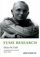 Tussi Research (Green Integer) (German Edition) 1933382864 Book Cover