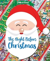 Look and Find: The Night Before Christmas 1412767695 Book Cover