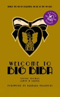 Welcome to Big Biba: Inside the Most Beautiful Store in the World 185149524X Book Cover