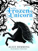The Frozen Unicorn 1684646650 Book Cover