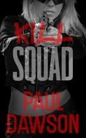 Kill Squad B0BYH3XB19 Book Cover