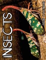 Insects 2026 Calendar B0FQPKBHBL Book Cover