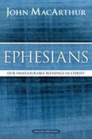 The MacArthur Bible Studies: Ephesians (MacArthur Study Guide) 0849955416 Book Cover