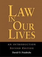 Law in Our Lives: An Introduction 1891487418 Book Cover
