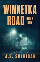 Winnetka Road (Book 1) 1797917706 Book Cover