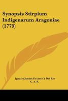 Synopsis Stirpium Indigenarum Aragoniae (1779) 1166176878 Book Cover