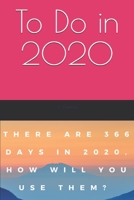 To Do in 2020 1708277625 Book Cover