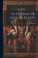 La Leyenda De Jaun De Alzate 1022612697 Book Cover