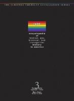 Encyclopedia of Lesbian, Gay, Bisexual and Transgendered History in America (3 Volume Set) 068431262X Book Cover