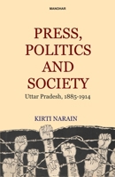 Press, Politics and Society 8173042233 Book Cover