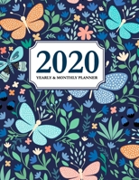 2020 Yearly and Monthly Planner: Calendar Schedule & Agenda Jan 2020 Through Dec 2020 Organizer Cute Butterfly 1708421009 Book Cover
