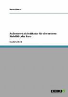 Au�enwert als Indikator f�r die externe Stabilit�t des Euro 3638684539 Book Cover