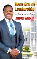 New Era of Leadership: Leadership starts with you. B09GXPGXBT Book Cover