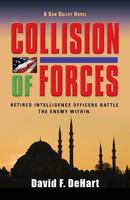 Collision of Forces 1626466696 Book Cover