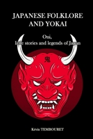 Japanese folklore and Yokai: Oni, little stories and legends of Japan B08R4K6168 Book Cover