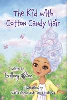 Kid with Cotton Candy Hair 1737049600 Book Cover