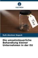 Die umsatzsteuerliche Behandlung kleiner Unternehmen in der EU (German Edition) 6209368824 Book Cover